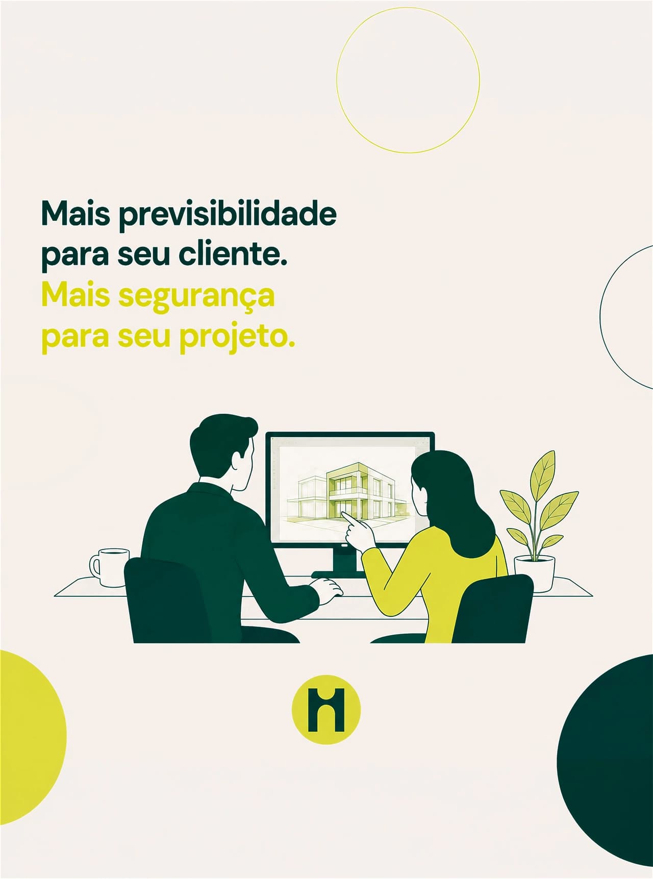 Previsibilidade na construção com a GetHome